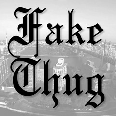 Fake Thug (Baltimore Club Mix)