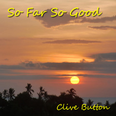 So Far So Good