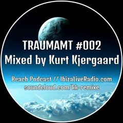 Traumamt #002 // Mixed by Kurt Kjergaard // 23.05.2017