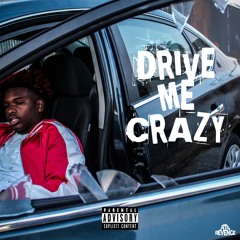 Drive Me Crazy
