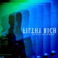 Filthy Rich (feat. Denali)