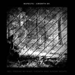 Nufects - Freeing My Mind (Original Mix)