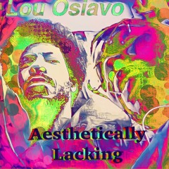 Aesthetically Lacking