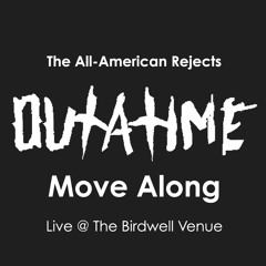 Move Along - Live @ The Birdwell Venue (The All-American Rejects Cover)