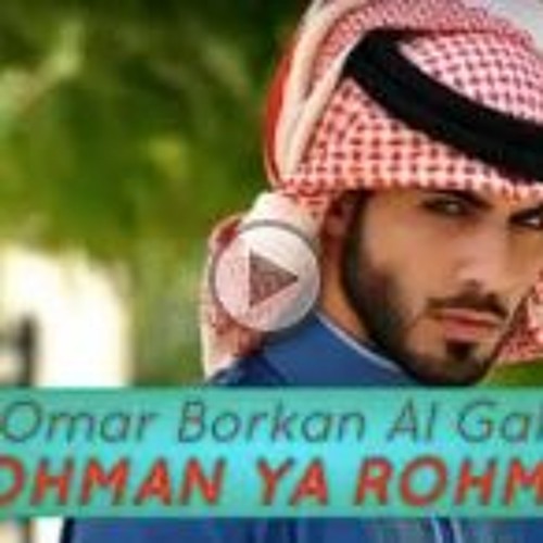 ROHMAN YA ROHMAN, Omar Borkan Al Gala