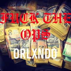 FUCK THE OPS (Prod.Guillermo)