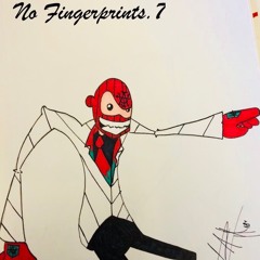 NO FINGERPRINTS.7