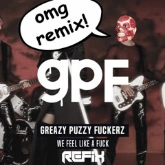 GPF - We Like A Fuck (Rad!ation One Remix)Free Download 280BPM