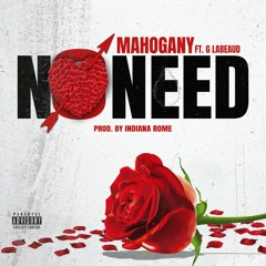 NO NEED Ft. G.Labeaud