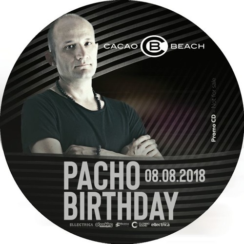 Stream Pacho Birthday Mix 18 By Pacho B Listen Online For Free On Soundcloud