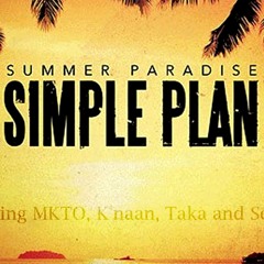 Simple Plan - Summer Paradise Ft. Sean Paul