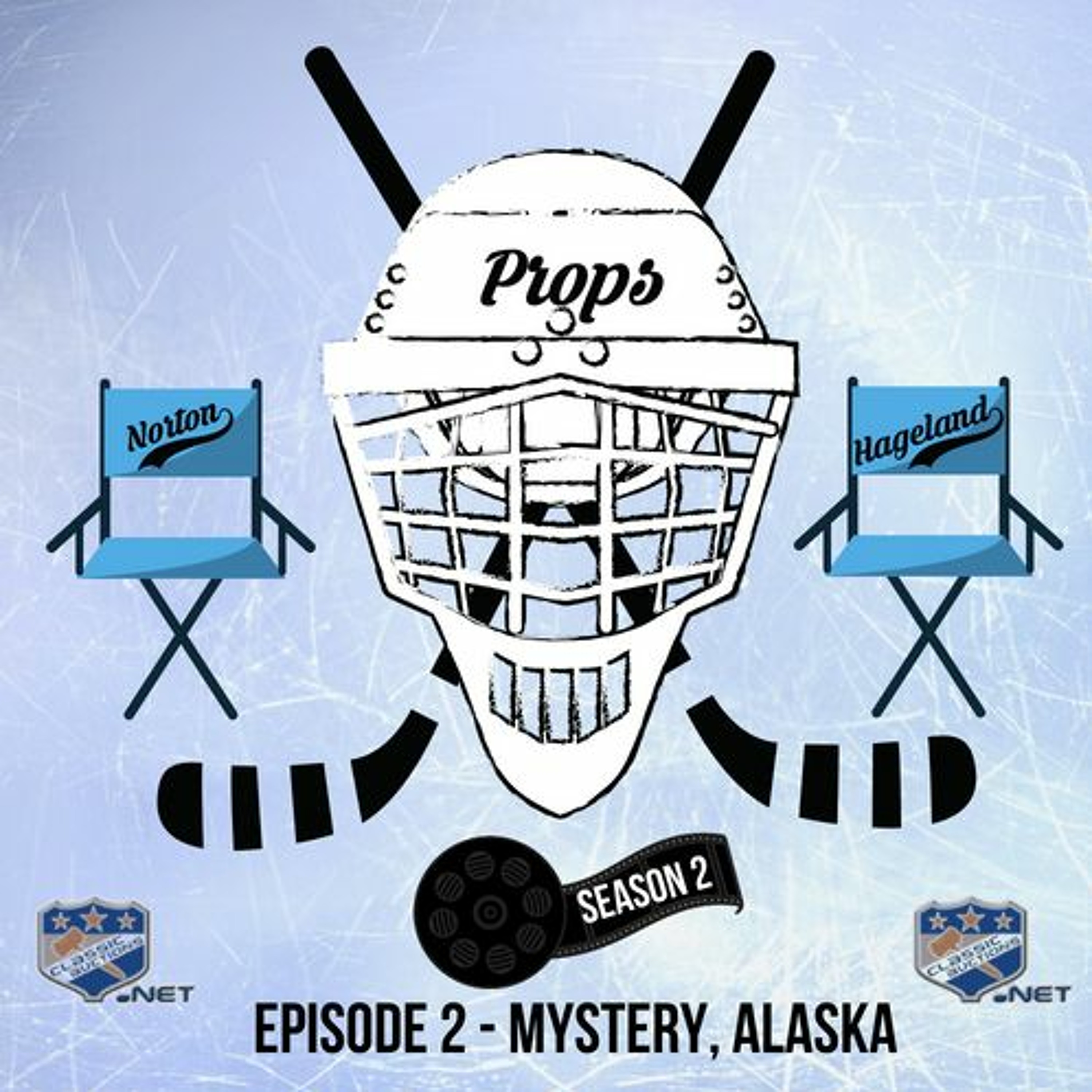 Props S2 EP2 Mystery, Alaska