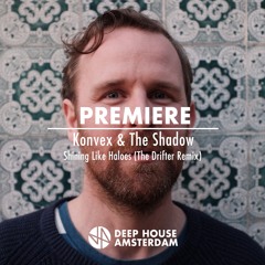 Premiere: Konvex & The Shadow - Shining Like Haloes (The Drifter Remix) [AZZUR]