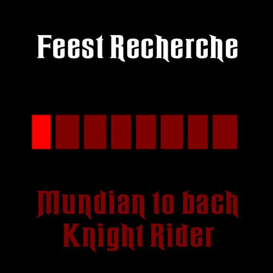 Bach Rider Listen to Feest Recherche - Mundian To Bach Knight Rider by Feest ...