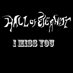 I Miss You (Studio Version)