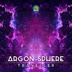 Argon Sphere - Traveller [BMSS Records | 2018]