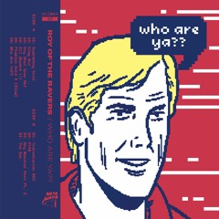 Roy Of The Ravers - Phaelon Acid 4 (Slow)