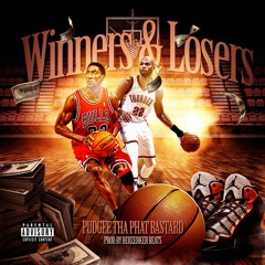 Winners And Losers Full Mix (Prod. By Berzerker Beats) [Mixed by Nitty of The Masterz]