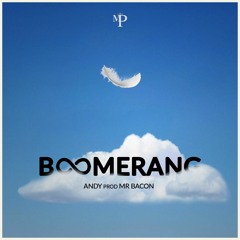 ANDY - Boomerang (Prod. Mr Bacon)