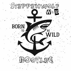 Steppenwolf - Born To Be Wild (WhiteBlack BOoTleg)