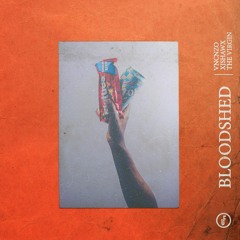 Bloodshed - vncnzo ft The Virgin, xJshawx