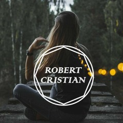 Robert Cristian - Goodbye (Original Mix)