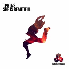 TPRTNS - She Is beautiful