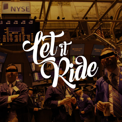 Let it Ride