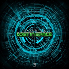 Lost In Space - Something Else [Alien Records]