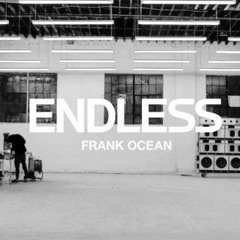 Frank Ocean - Endless