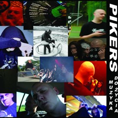 02. Pikers - to Nie Jest Sen