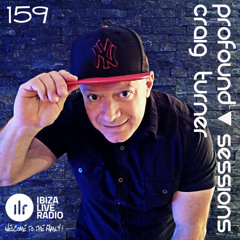 Profound Sessions 159 - Craig Turner