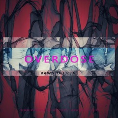 Overdose [2018]