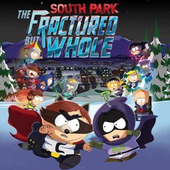 South Park The Fractured But Whole - General Disarray Boss BattleFight Music Theme