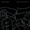 Dean Lewis Waves Darren Omnet Mp3