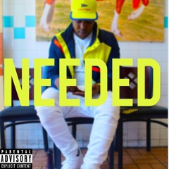 NEEDED