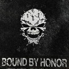 5. BOUND BY HONOR