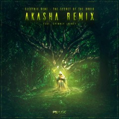 Electric Gene - The Secret Of The Druid (Akasha Remix) | FREE DOWNLOAD