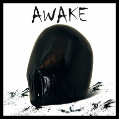 UNKNOWN  - "AWAKE" ( Free Download )