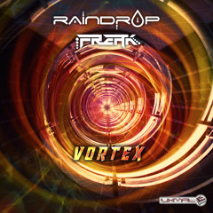 Raindrop & Freak Feat. Spinney Lainey - Vortex