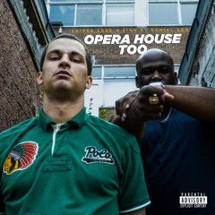 Opera House Too ft Daniel Son (Prod by Finn)