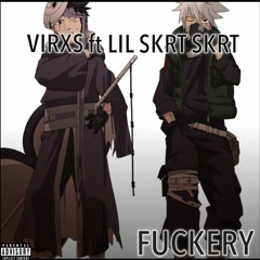 FUCKERY!! ft Lil skrt skrt(Prod. Morteh)
