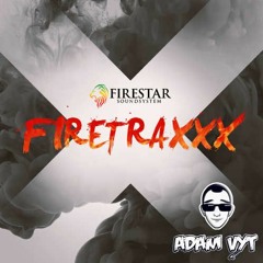 Firestar Soundsystem - Firetraxxx Radio August 2018 [Adam Vyt Guest Mix] FREE DOWNLOAD