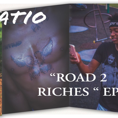 Road 2 Riches Ep- Lil Ratio