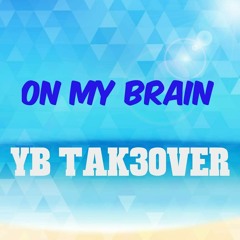 ON MY BRAIN