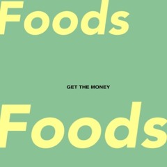 GET THE MONEY