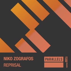 Niko Zografos - Reprisal [FSOE Parallels]