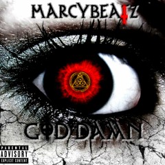 MarcyBeatz - GOD Damn [prod By Marcy Beatz]