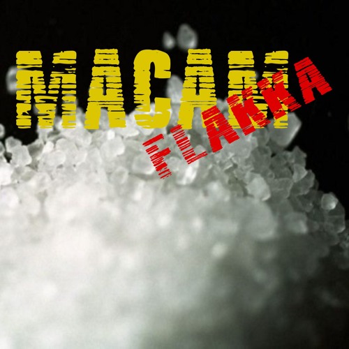 Macam Flakka (REMAKE)