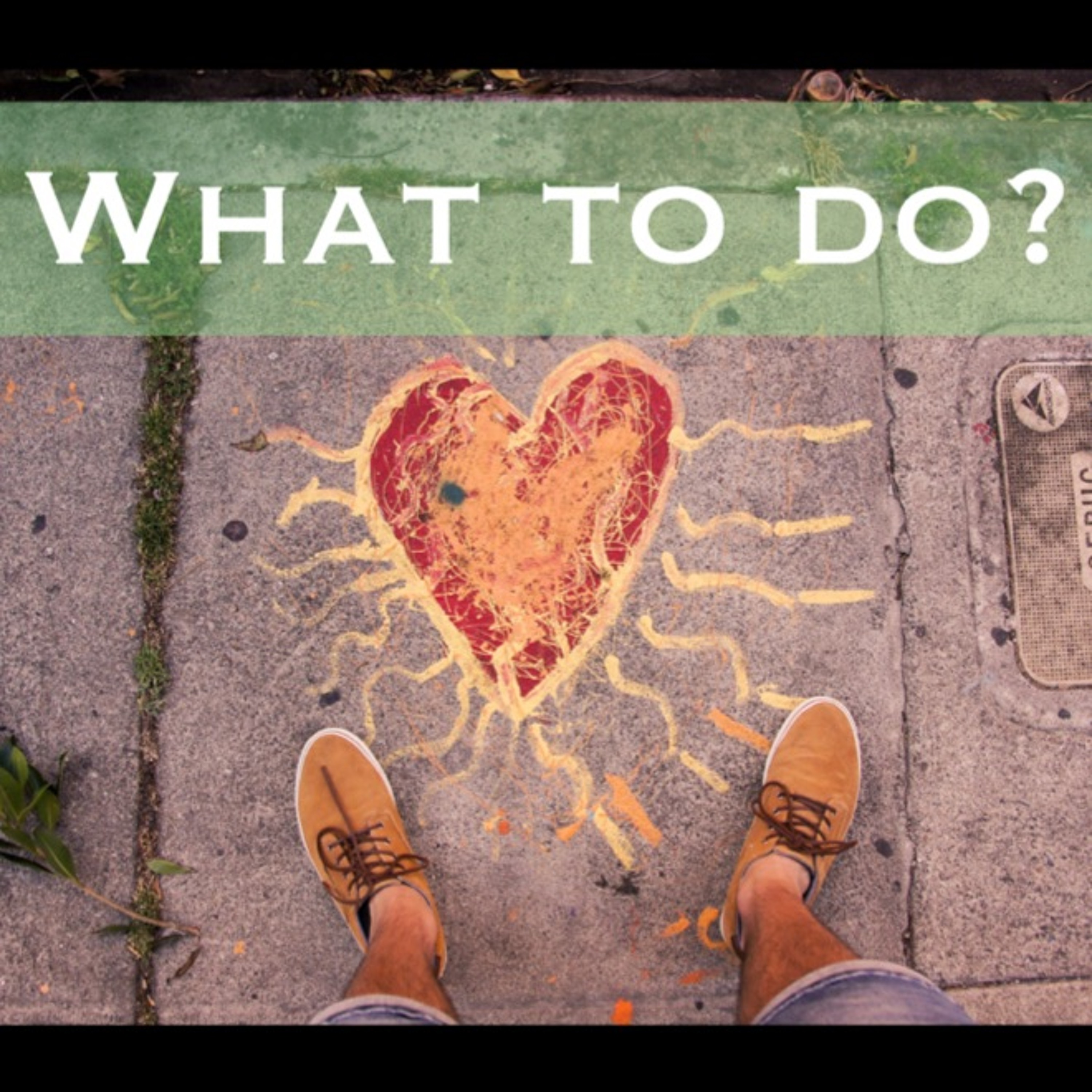 What Do I DO? episode artwork